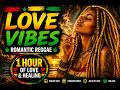 Best Relaxing Reggae Love Music 1 Hour 20 Min Love Vibes Romantic Reggae Healing Mix 2026 