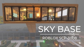 Skybase Tutorial | Roblox SCP-3008