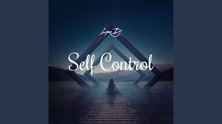 Self Control (Slowed + Reverb)
