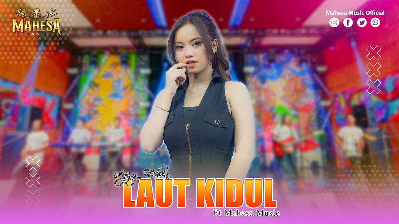 AJENG FEBRIA - LAUT KIDUL | Mahesa Music