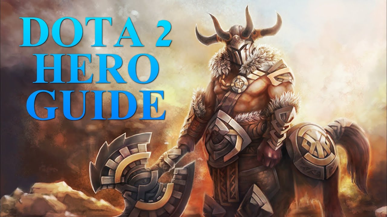 Dota 2 Hero Guides Centaur Warrunner Youtube