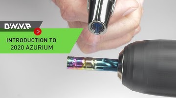 Introduction to the AzuriuM by DynaVap