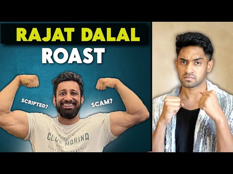 THE RAJAT DALAL ROAST!