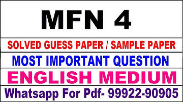 mfn 4 important questions | mfn 4 previous year question paper | mfn 4 study material