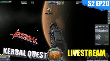 Kerbal Quest S2 - LIVESTREAM DUNA STATION - Kerbal Space Program - Part 20