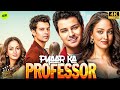Pyaar Ka Professor (2025) | Sandeepa Dhar's Exciting South Dubbed Hindi Web Series π¬