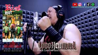 Riot- Black Leather and Glittering Steel (Riot Cover By Lobo Heimdall)