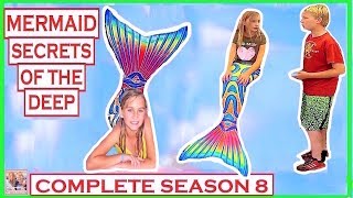 Mermaid Secrets of The Deep FULL SEASON 8  A Real Mermaid Tale | Theekholms