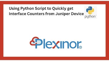 Using Python Script to Quickly get Interface Counters from Juniper Device