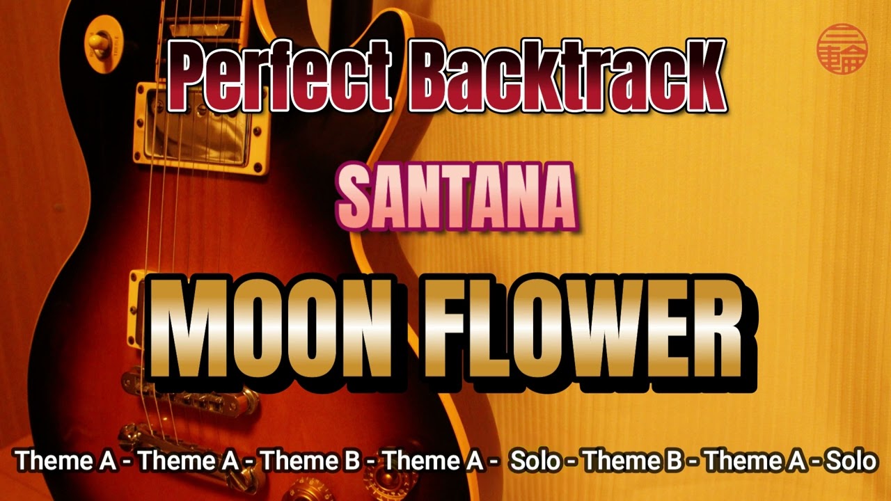 【-1 KARAOKE】GUITAR KARAOKE / Santana「Moonflower」#santana#moonflower#backing#guitar