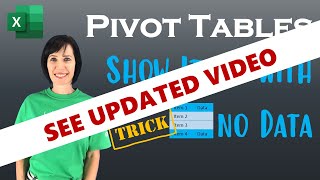 Trick to show items with no data in PivotTables - including Power Pivot