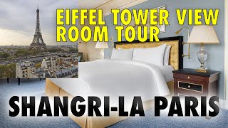 GREAT EIFFEL TOWER VIEW - LUXURY HOTEL ROOM FULL TOUR - 2022 SHANGRI-LA PARIS
