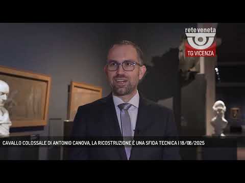 CAVALLO COLOSSALE DI ANTONIO CANOVA, LA RICOSTRUZIONE È UNA SFIDA TECNICA | 18/08/2025