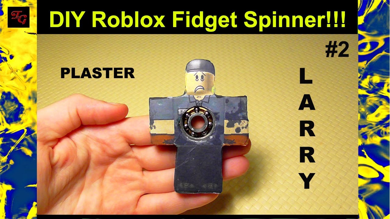 Diy Roblox Fidget Spinner 2 Larry How To Make A Roblox Hand Spinner Youtube - roblox toys diy