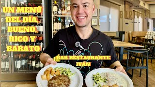 UN MENÚ DEL DÍA, BUENO, RICO Y BARATO, BAR RESTAURANTE IVÁN
