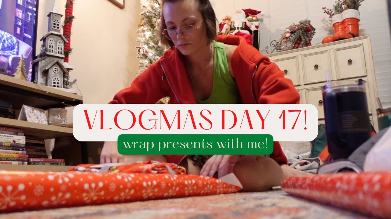WRAP CHRISTMAS GIFTS WITH ME! WRAPPING MOTIVATION! Vlogmas day 17! CHRISTMAS 2022!