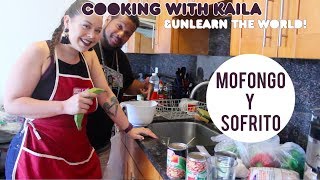Cooking with Kaila - Episode 3 - Mofongo y Sofrito Wealth