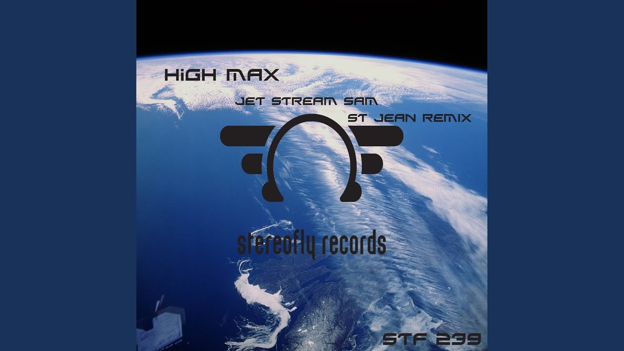 Watch Jet Stream Sam (Original Mix) on YouTube Watch Jet Stream Sam (Original Mix) on YouTube