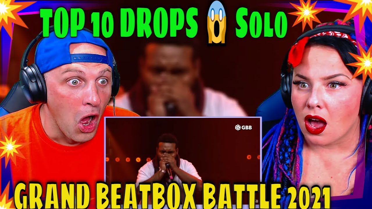 Впервые вижу ТОП-10 ДРОПОВ 😱 Соло | GRAND BEATBOX BATTLE 2021: WORLD LEAGUE | Реакция