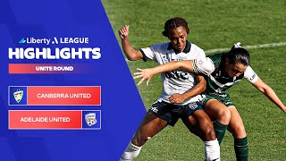 Canberra United FC v Adelaide United - Highlights | Liberty A-League 2023-24 | Unite Round