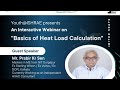 BASIC OF HEAT LOAD CALCULATION BY Mr Prabir Kr Sen( ISHRAE)