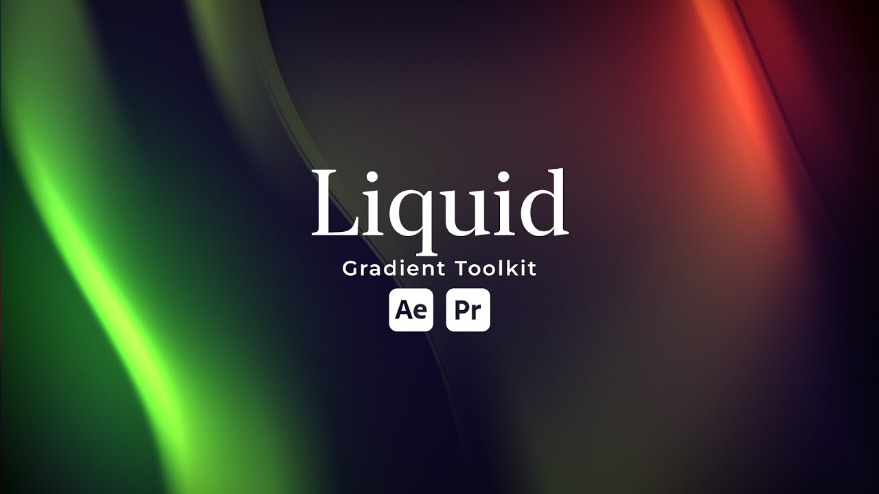 Liquid Gradient Toolkit Premiere Pro Tutorial - YouTube