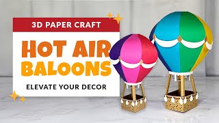 Download Lagu Make a 3D Paper Hot Air Balloon | DIY Hot Air Balloon SVG Craft | Project 86/87 MP3