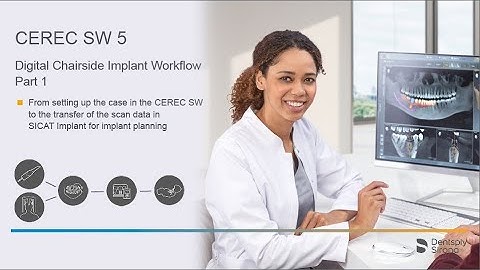 Mastering Chairside Implant Workflow: CEREC SW 5 Digital Guide | Part 1
