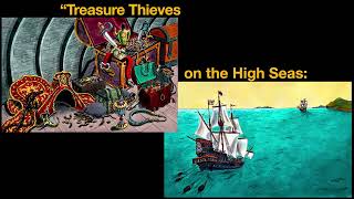 "Treasure Thieves on the High Seas: Pirates, Privateers & Plunder"