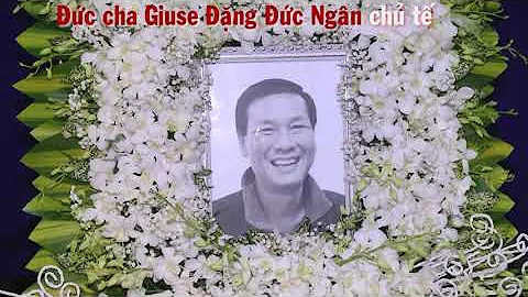 AUGUSTINE NGUYEN DUC KY - KHANH l FUNERAL Pt. 1