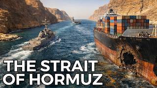THE STRAIT OF HORMUZ: The Narrow Passage Powering the World | 4K Travel Documentary