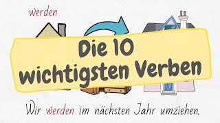 Deutsch lernen - Die 10 wichtigsten Verben