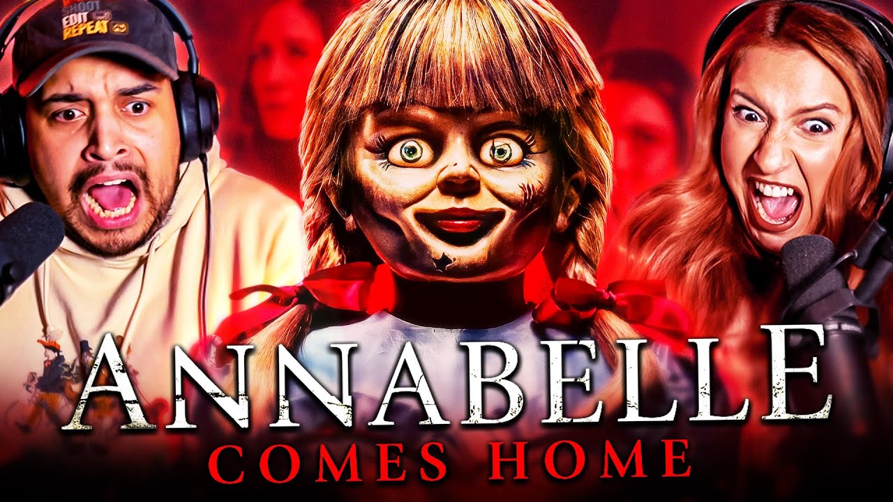 ANNABELLE COMES HOME (2019) MOVIE REACTION – A NIGHT OF PURE TERROR – FIRST TIME WATCHING – REVIEW