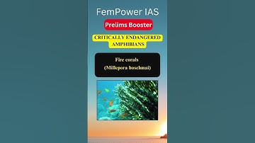 Critically endangered species of India FemPower IAS #critically_endangered#amphibians #Prelims #upsc
