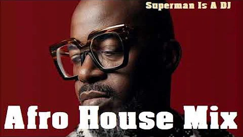 Superman Is A Dj | Black Coffee | Afro House @ Essential Mix Vol 272 BY Gino Panelli