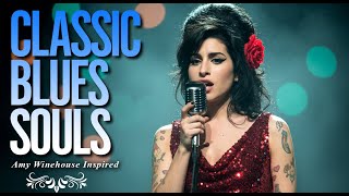 Amy Winehouse-Inspired Blues Playlist 2026 | Full Classic Album of Love \u0026 Heartbreak
