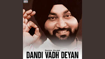 Dandi Vadh Deyan