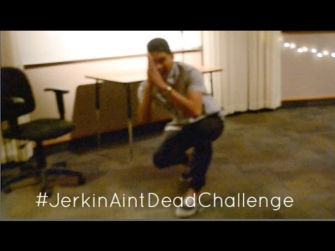#JerkinAintDeadChallenge
