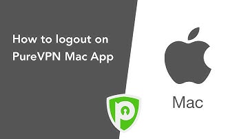 PureVPN for Mac - How to Log Out PureVPN Mac App