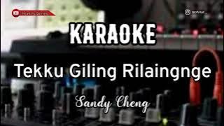 Karaoke Bugis - Tekku Giling Rilaingnge • Cipt: Sandy Cheng