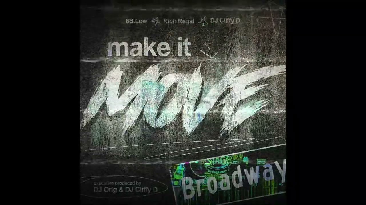Obejrzyj 6B.Low - Make it Move feat. Rich Regal & DJ Cliffy D w YouTube Obejrzyj 6B.Low - Make it Move feat. Rich Regal & DJ Cliffy D w YouTube