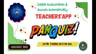 PanQuiz AI Tool for Teachers. Create Assessments and Quizzes easily. Step by Step Guide.