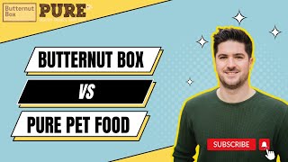 Butternut Box Vs Pure Pet Food: What's The Difference? | Tried & Tested | Our Honest Review