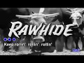 Rawhide TV Theme Lyrics