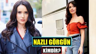 Nazlı Görgün Ki̇mdi̇r?