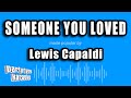 Lewis Capaldi - Someone You Loved (Karaoke Version)