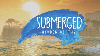 Submerged Hiddin Depths Long Play 100% Ending