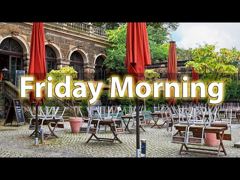 Friday Morning Jazz - Relaxing Jazz & Bossa Nova Music for Weekend Vibes