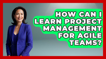 How Can I Learn Project Management for Agile Teams? | The Project Manager Toolkit News