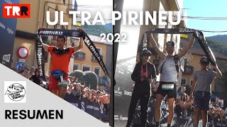 Salomon Ultra Pirineu 2022 | Resumen carrera - ¡Un año de LEYENDAS!